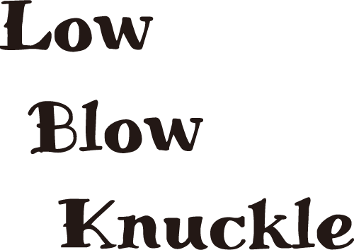 Low Blow Knuckle
